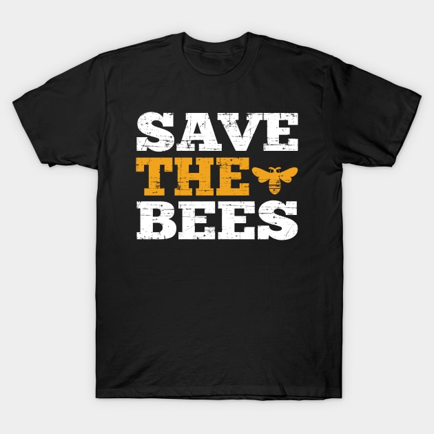 Distressed Save the Bees Design for Men Women and Kids T-Shirt by HopeandHobby